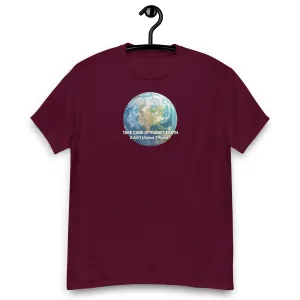 Take Care of Planet Earth. It's not Uranus, Y'Know! T-Shirt